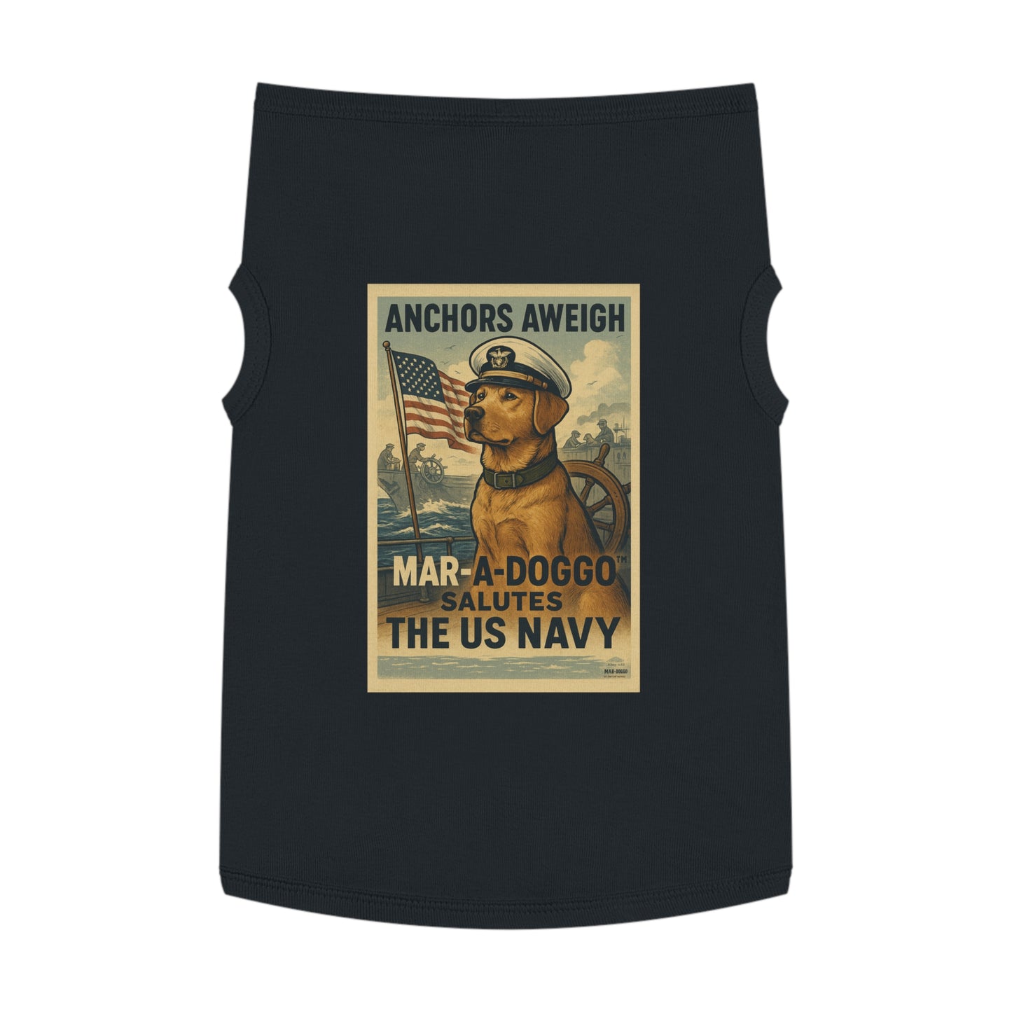 US Navy Dog Tank Top – “Anchors Aweigh / Mar-A-Doggo Salutes the US Navy” Patriotic Pet Tee