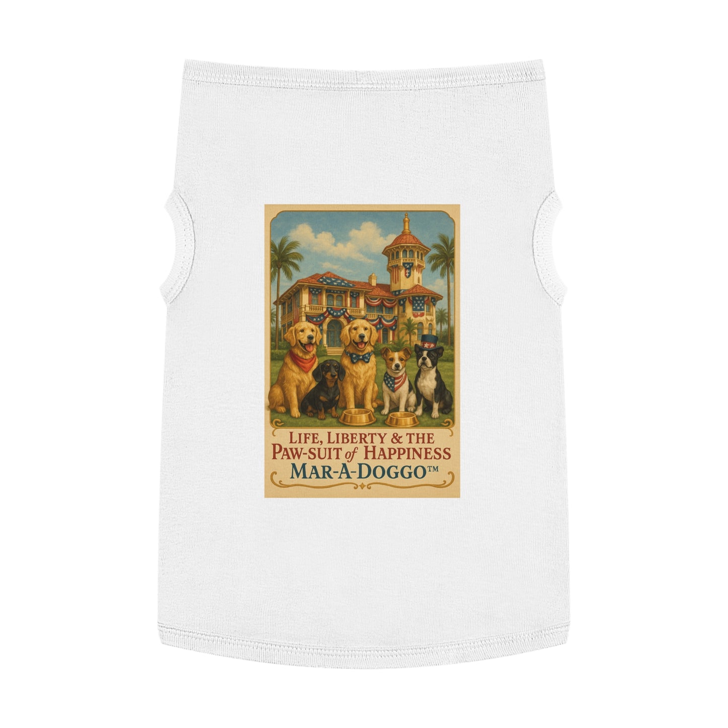 Dog Shirt — Mar‑A‑Doggo 'Life, Liberty & The Paw‑suit of Happiness' Vintage Dog Graphic