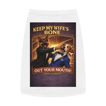 Keep My Wife's Bone Out Your Mouth! (Doggo Tank Top)