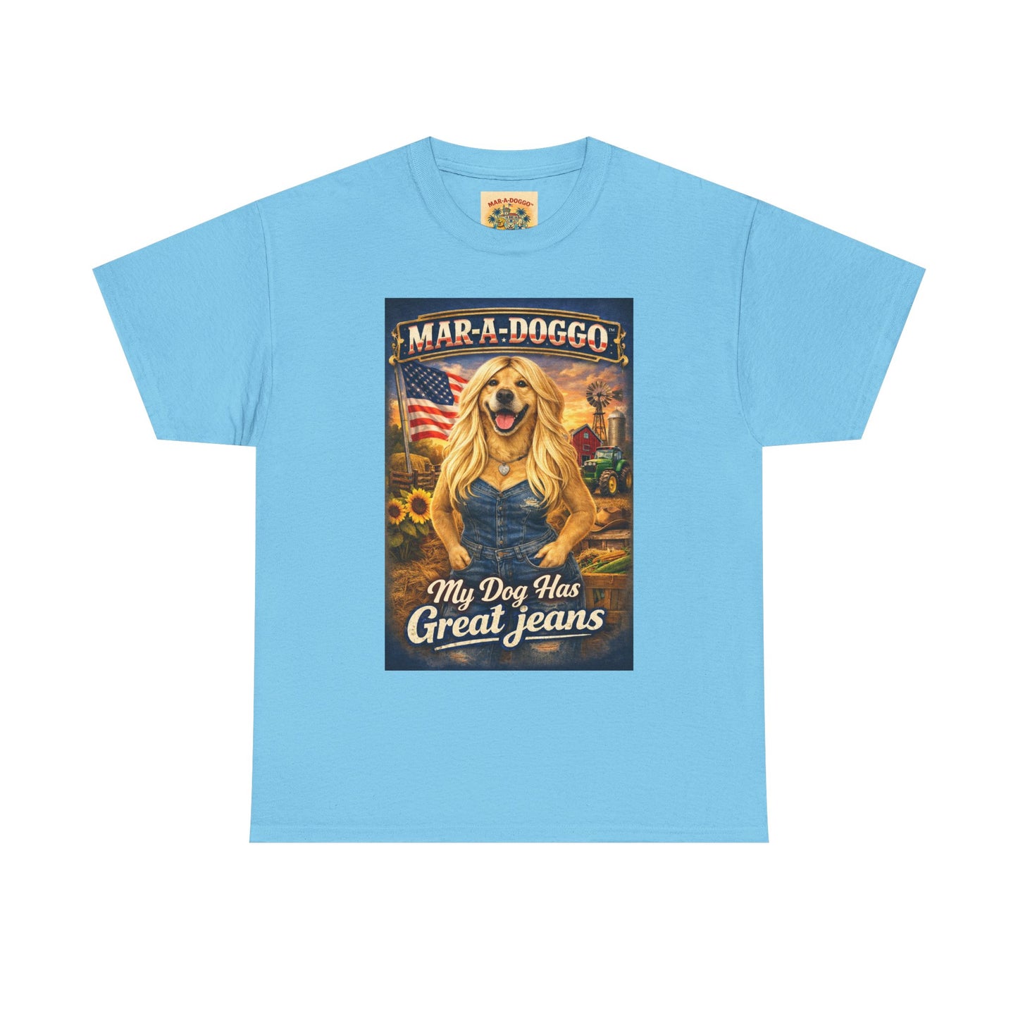Mar-A-Doggo 'My Dog Has Great Jeans' T-Shirt
