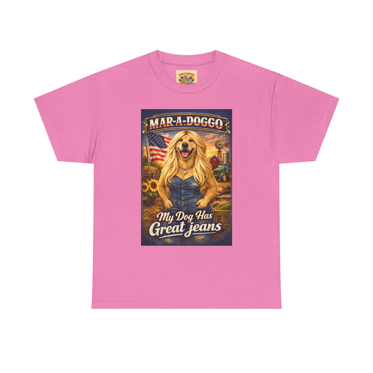 Mar-A-Doggo 'My Dog Has Great Jeans' T-Shirt
