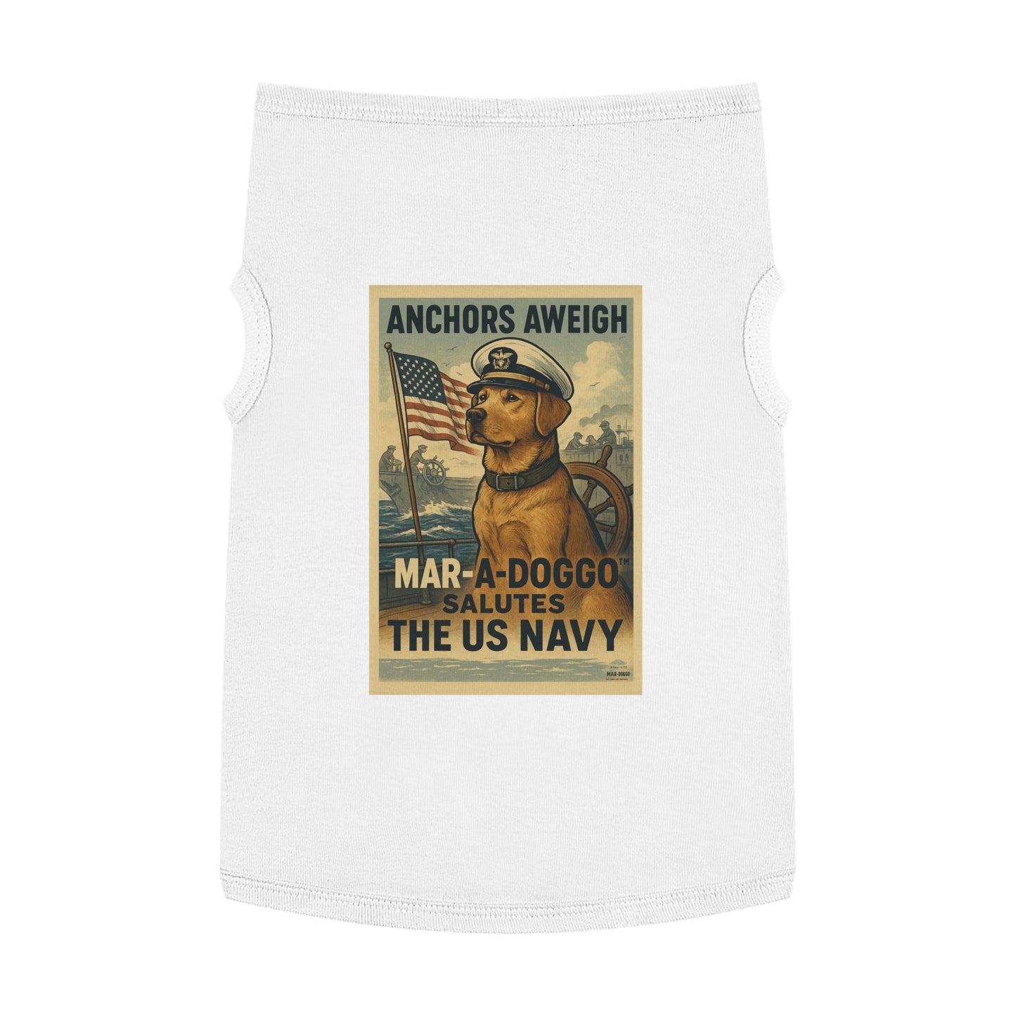US Navy Dog Tank Top – “Anchors Aweigh / Mar-A-Doggo Salutes the US Navy” Patriotic Pet Tee