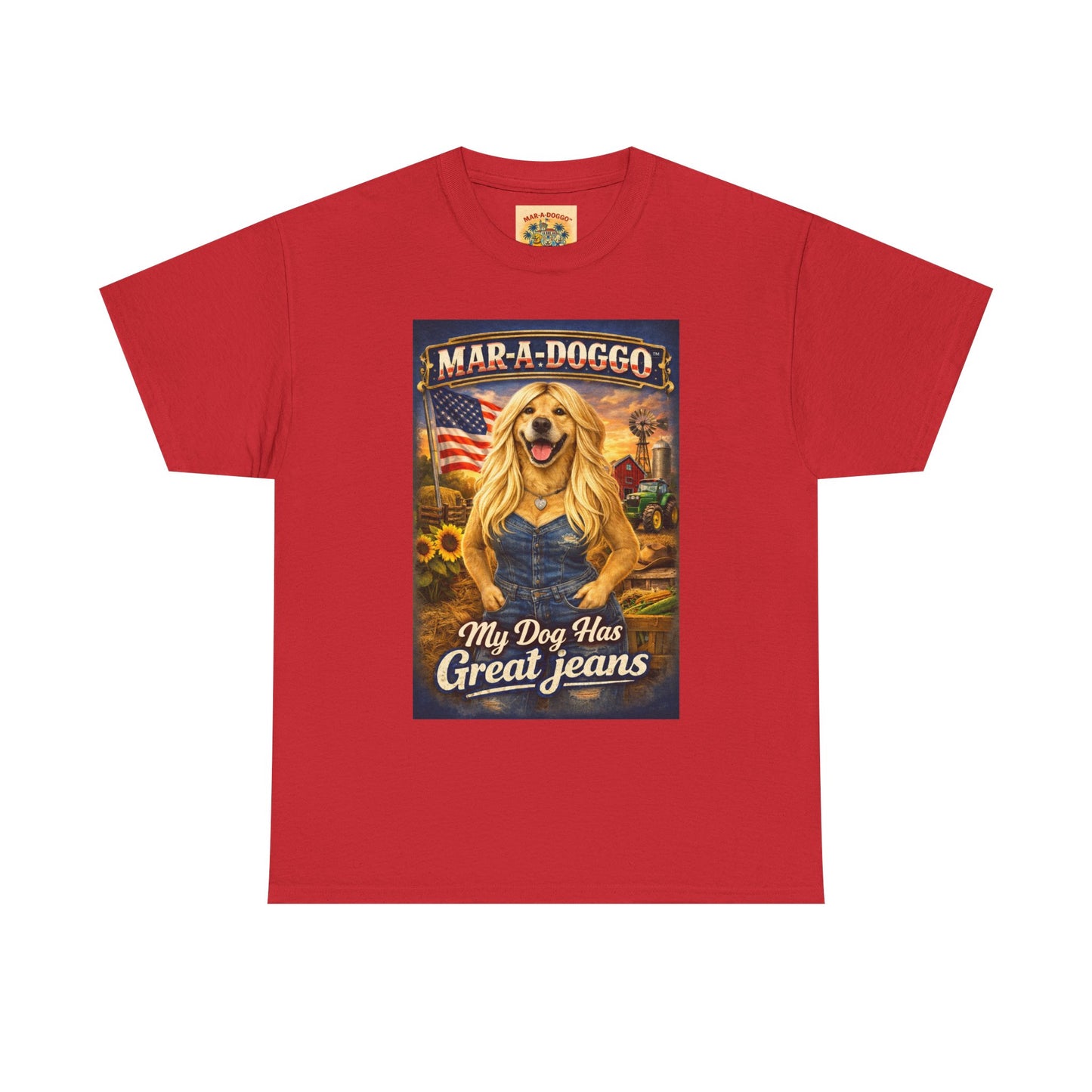 Mar-A-Doggo 'My Dog Has Great Jeans' T-Shirt