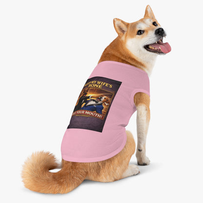 Keep My Wife's Bone Out Your Mouth! (Doggo Tank Top)