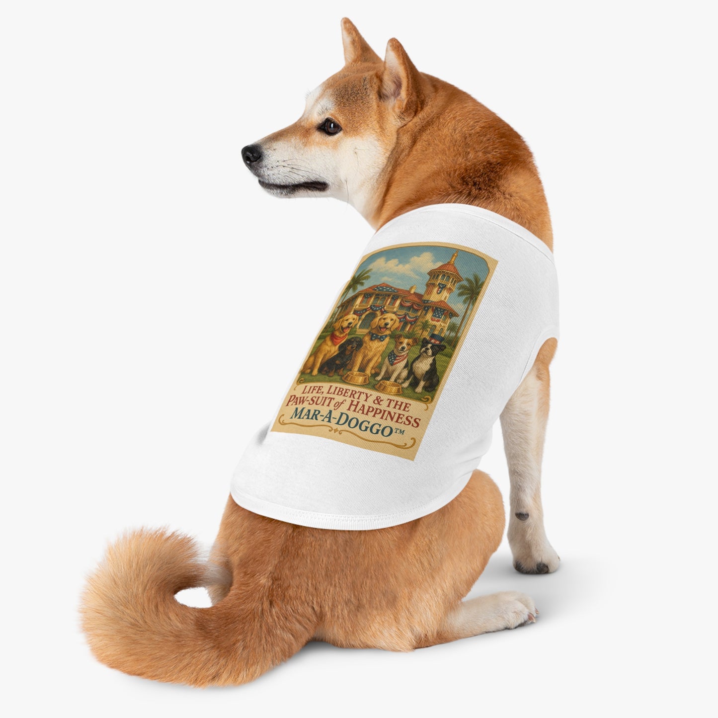 Dog Shirt — Mar‑A‑Doggo 'Life, Liberty & The Paw‑suit of Happiness' Vintage Dog Graphic