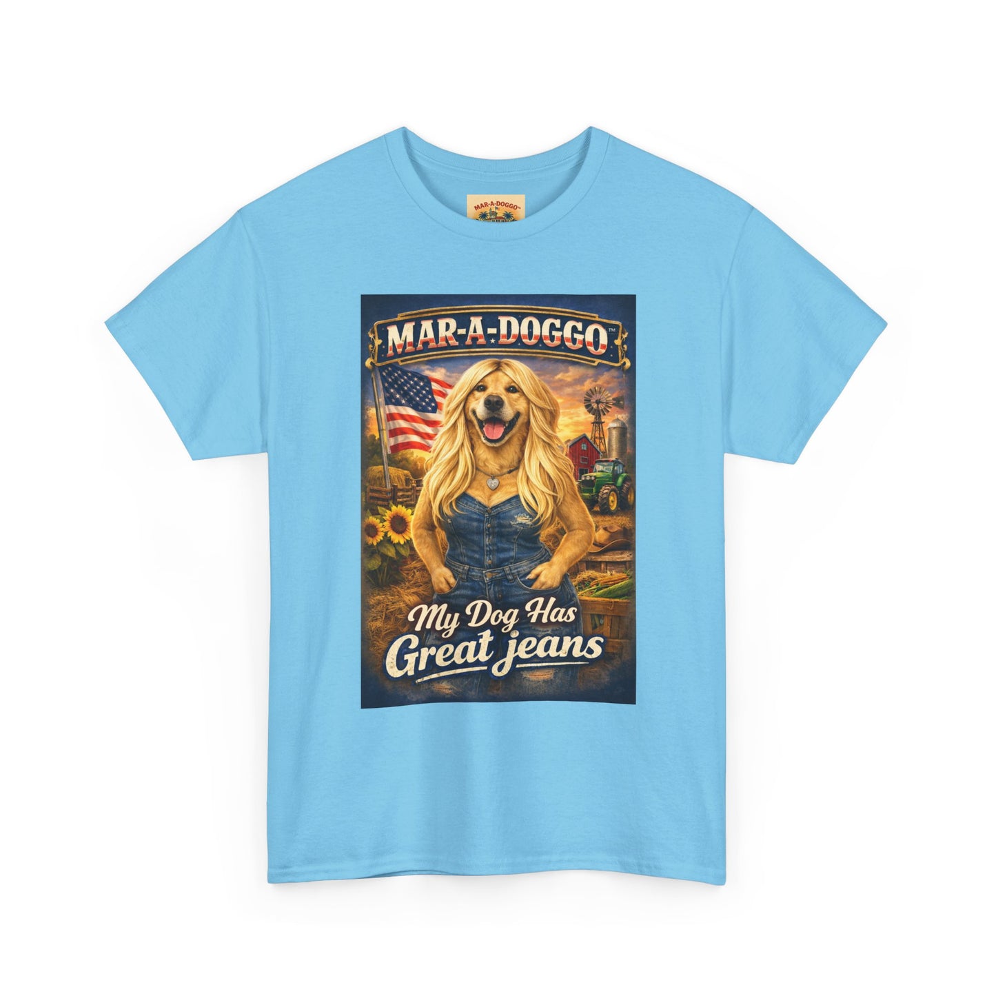 Mar-A-Doggo 'My Dog Has Great Jeans' T-Shirt