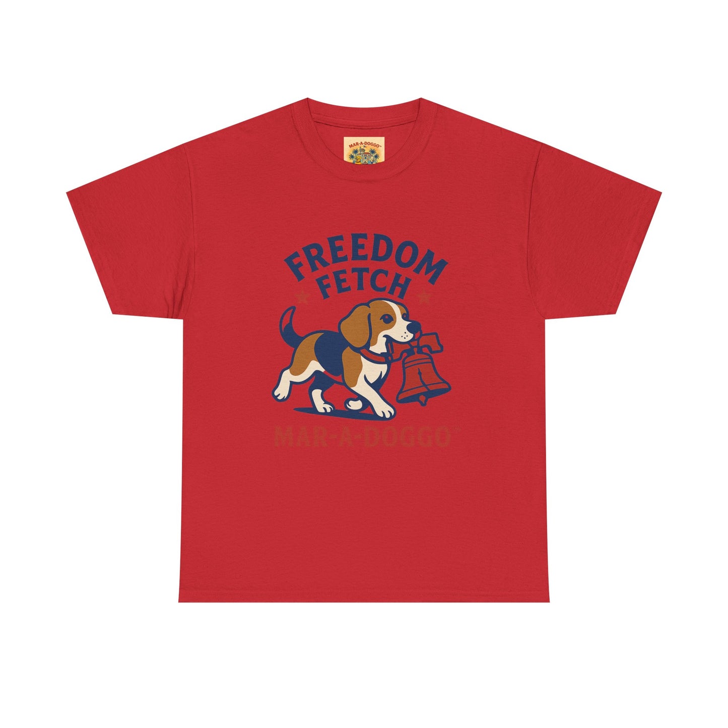 Freedom Fetch Tee — Mar-A-Doggo Patriotic Dog T-Shirt