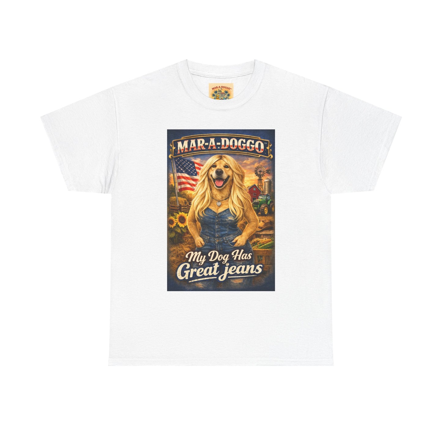 Mar-A-Doggo 'My Dog Has Great Jeans' T-Shirt