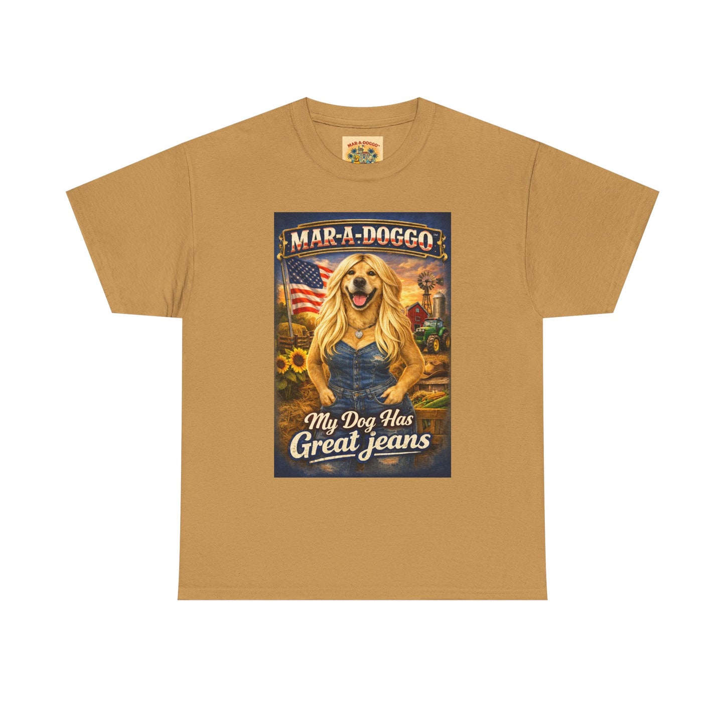Mar-A-Doggo 'My Dog Has Great Jeans' T-Shirt