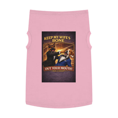 Keep My Wife's Bone Out Your Mouth! (Doggo Tank Top)