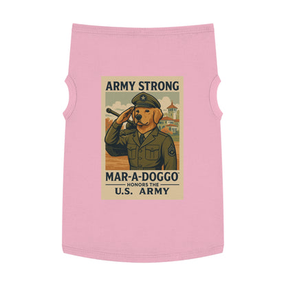 Army Strong Mar-A-Doggo Pet Tank — U.S. Army Tribute Dog Shirt