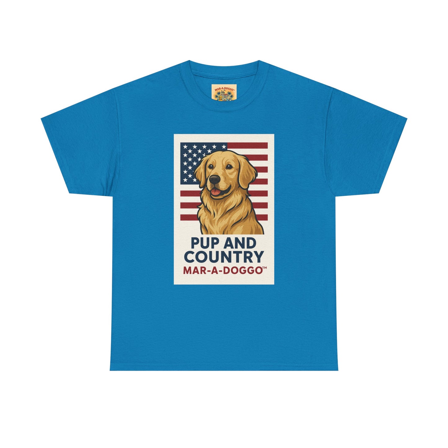 Pup and Country T-Shirt — "Mar-A-Doggo" Patriotic Dog Graphic Tee