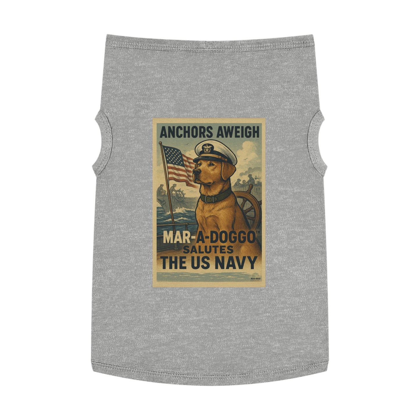 US Navy Dog Tank Top – “Anchors Aweigh / Mar-A-Doggo Salutes the US Navy” Patriotic Pet Tee