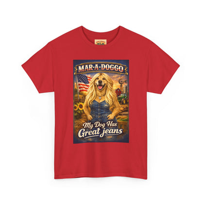 Mar-A-Doggo 'My Dog Has Great Jeans' T-Shirt