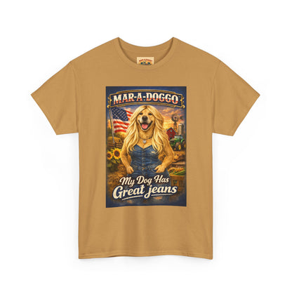 Mar-A-Doggo 'My Dog Has Great Jeans' T-Shirt