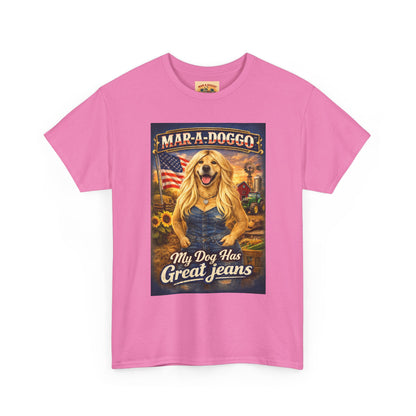Mar-A-Doggo 'My Dog Has Great Jeans' T-Shirt